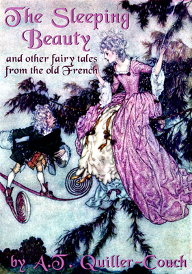 Sir A. T. Quiller-Couch创作的The Sleeping Beauty and Other Fairy Tales from the Old French作品的详细信息 - 可供借阅